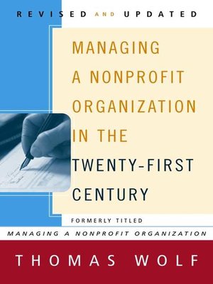 cover image of Managing a Nonprofit Organization in the Twenty-First Century